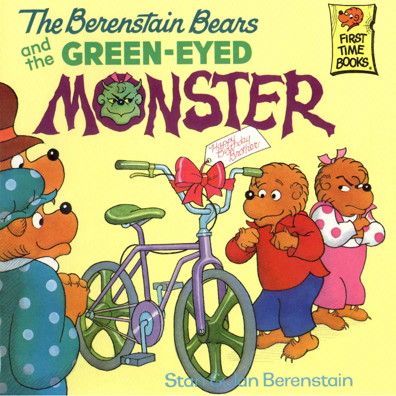 The Berenstain Bears and the Green-Eyed MonsterThe Berenstain Bears and the Green-Eyed Monster_1.png